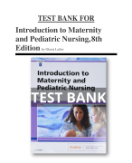 Test Bank For Introduction to Maternity and Pediatric Nursing,8th Edition All Chapters (1-34) | A+ ULTIMATE GUIDE