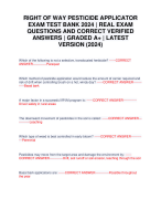 RIGHT OF WAY PESTICIDE APPLICATOR EXAM TEST BANK 2024 | REAL EXAM QUESTIONS AND CORRECT VERIFIED ANSWERS | GRADED A+ | LATEST VERSION (2024)