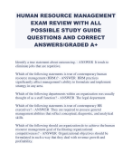 HUMAN RESOURCE MANAGEMENT EXAM REVIEW WITH ALL POSSIBLE STUDY GUIDE QUESTIONS AND CORRECT ANSWERS/GRADED A+ 
