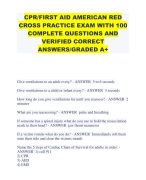 CPR/FIRST AID AMERICAN RED CROSS PRACTICE EXAM WITH 100 COMPLETE QUESTIONS AND VERIFIED CORRECT ANSWERS/GRADED A+ 