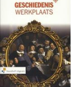 Hoofdstuk 4 Geschiedenis Werkplaats