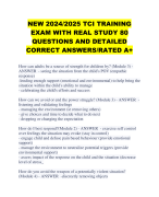 NEW 2024/2025 TCI TRAINING EXAM WITH REAL STUDY 80 QUESTIONS AND DETAILED CORRECT ANSWERS/RATED A+ 