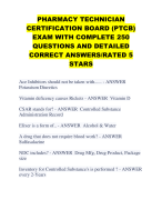 PHARMACY TECHNICIAN CERTIFICATION BOARD (PTCB) EXAM WITH COMPLETE 250 QUESTIONS AND DETAILED CORRECT ANSWERS/RATED 5 STARS
