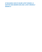 ATI RN NURSIG CARE OF CHILDRE LATEST VERSION 1-8 QUESTIOS AND ANSWERS 2023-2024  LATEST VERSION // GRADED A+ 