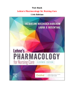 Test Bank For Lehne's Pharmacology for Nursing Care  11th Edition By Jacqueline Burchum, Laura Rosenthal |All Chapters,  Year-2023/2024|