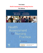 Test Bank For Health Assessment for Nursing Practice 7th Edition By Susan Fickertt Wilson, Jean Foret Giddens |All Chapters,  Year-2023/2024|