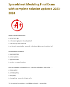 Spreadsheet Modeling Final Exam  with complete solution updated 2023- 2024