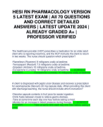 HESI RN PHARMACOLOGY VERSION 5 LATEST EXAM | All 70 QUESTIONS AND CORRECT DETAILED ANSWERS | LATEST UPDATE 2024 | ALREADY GRADED A+ | PROFESSOR VERIFIED