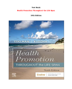 Test Bank For Health Promotion Throughout the Life Span   10th Edition By Carole Lium Edelman, Elizabeth C. Kudzma |All Chapters,  Year-2023/2024|