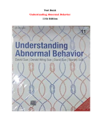 Test Bank For Understanding Abnormal Behavior 11th Edition By David Sue, Derald Wing Sue, Stanley Sue, Diane Sue |All Chapters,  Year-2023/2024|