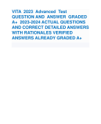 VITA 2023 Advanced Test QUESTION AND ANSWER GRADED A+ 2023-2024 ACTUAL QUESTIONS AND CORRECT DETAILED ANSWERS WITH RATIONALES VERIFIED ANSWERS ALREADY GRADED A+