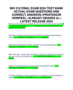 BIO 210 FINAL EXAM 2024 TEST BANK ACTUAL EXAM QUESTIONS AND CORRECT ANSWERS (PROFESSOR VERIFIED) | ALREADY GRADED A+ | LATEST RELEASE 2024