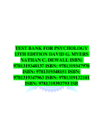 TEST BANK FOR PSYCHOLOGY 13TH EDITION DAVID G. MYERS NATHAN C. DEWALL ISBN: 9781319348137 ISBN: 9781319347970 ISBN: 9781319348151 ISBN: 9781319347963 ISBN: 9781319132101 ISBN: 9781319393793 ISB