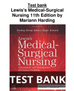 Test bank Lewis's Medical-Surgical Nursing 11th Edition  by Mariann Harding All Chapter (1-68) |A+ ULTIMATE GUIDE 2022