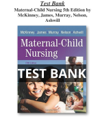 Test Bank for Maternal-Child Nursing 5th Edition by McKinney, James, Murray, Nelson, Ashwill All Chapter (1-55)|  A+ ULTIMATE GUIDE