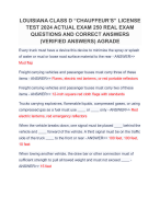 LOUISIANA CLASS D “CHAUFFEUR’S” LICENSE TEST 2024 ACTUAL EXAM 250 REAL EXAM QUESTIONS AND CORRECT ANSWERS (VERIFIED ANSWERS) AGRADE