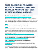 TNCC 8th EDITION PROVIDER ACTUAL EXAM QUESTIONS AND DETAILED ANSWERS 2024-2025 UPDATE ALREADY A GRADE.