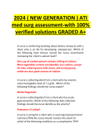 2024 ( NEW GENERATION ) ATI med surg assessment-with 100% verified solutions GRADED A+