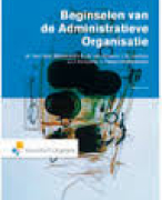 Administratieve organisatie & Management Organisatie Systemen Samenvatting