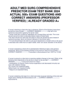 ADULT MED SURG COMPREHENSIVE PREDICTOR EXAM TEST BANK 2024 ACTUAL 500+ EXAM QUESTIONS AND CORRECT ANSWERS (PROFESSOR VERIFIED) | ALREADY GRADED A+
