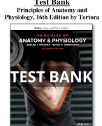 Test Bank Principles of Anatomy and Physiology 16th Edition Tortora All Chapters (1-29) | A+ ULTIMATE GUIDE 2023