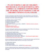 PN ATI NURSING CARE OF CHILDREN  2023/2024 REAL EXAM QUESTIONS & 100%  CORRECT & VERIFIED ANSWERS FROM  THE ATI BOOK| ATI PN NURSING CARE OF  CHILDREN NEWEST EXAM| AGRADE