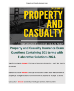 Property and Casualty Insurance Exam Questions Containing 301 terms with Elaborative Solutions 2024.