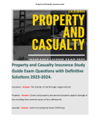 Property and Casualty Insurance Study Guide Exam Questions with Definitive Solutions 2023-2024.  