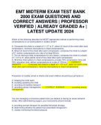 EMT MIDTERM EXAM TEST BANK 2000 EXAM QUESTIONS AND CORRECT ANSWERS | PROFESSOR VERIFIED | ALREADY GRADED A+ | LATEST UPDATE 2024
