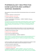 PHARMACOLOGY HESI PRACTICE  EXAM QUESTION AND CORRECT  VERIFIED ANSWERS