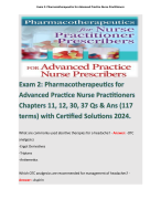 Exam 2: Pharmacotherapeutics for Advanced Practice Nurse Practitioners Chapters 11, 12, 30, 37 Qs & Ans (117 terms) with Certified Solutions 2024. 