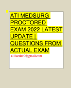 ATI MED PROCTORED EXAM QUESTIONS & ANSWERS/ LATEST UPDATE 2023-2024 / RATED A+