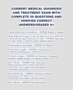 CURRENT MEDICAL DIAGNOSIS AND TREATMENT EXAM WITH COMPLETE 50 QUESTIONS AND VERIFIED CORRECT ANSWERS/GRADED A+