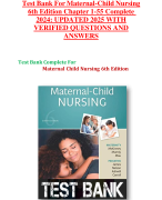 Test Bank For Maternal-Child Nursing 6th Edition Chapter 1-55 Complete  2024: UPDATED 2025 WITH VERIFIED QUESTIONS AND ANSWERS