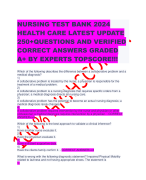 NURSING TEST BANK 2024 HEALTH CARE LATEST UPDATE 250+QUESTIONS AND VERIFIED CORRECT ANSWERS GRADED A+ BY EXPERTS TOPSCORE!!!