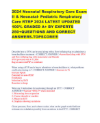 2024 Neonatal Respiratory Care Exam II & Neonatal- Pediatric Respiratory Care RTRP 2024 LATEST UPDATED 100% GRADED A+ BY EXPERTS 250+QUESTIONS AND CORRECT ANSWERS.TOPSCORE!!!