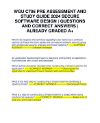WGU C706 PRE ASSESSMENT AND STUDY GUIDE 2024 SECURE SOFTWARE DESIGN | QUESTIONS AND CORRECT ANSWERS | ALREADY GRADED A+