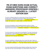 PN ATI MED SURG EXAM ACTUAL EXAM QUESTIONS AND CORRECT ANSWERS (PROFESSOR VERIFIED) | ALREADY GRADED A+ | LATEST EDITION 2024