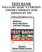 Test Bank For Williams' Basic Nutrition & Diet Therapy Binder Ready 16th Edition Nix All Chapters (1-23) | A+ ULTIMATE GUIDE