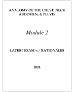 ANATOMY OF THE CHEST , NECK, ABDOMEN & PELVIS LATEST EXAM S PACK WITH RATIONALES 2024 MODULE 1 - 3