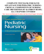 COMPLETE TEST BANK FOR DAVIS ADVANTAGE FOR PEDIATRIC NURSING: CRITICAL COMPONENTS OF NURSING CARE 3RD EDITION BY KATHRYN RUDD | ALL CHAPTERS COVERED