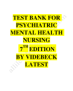 TEST BANK FOR PSYCHIATRIC MENTAL HEALTH NURSING Latest update 2023-2024