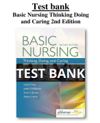 Test Bank For Basic Nursing Thinking Doing and Caring 2nd Edition Treas All Chapters (1-46) | A+ ULT