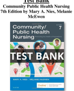 Test Bank For Community Public Health Nursing 7th Edition by Mary A. Nies, Melanie McEwen All Chapters (1-34) | A+ ULTIMATE GUIDE 2022