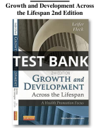 Test Bank For Growth and Development Across the Lifespan 2nd Edition All Chapters (1-16) | A+ ULTIMATE GUIDE
