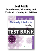 Test Bank For Introductory Maternity and Pediatric Nursing 4th Edition All Chapters (1-42) | A+ ULTIMATE GUIDE