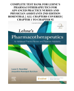 COMPLETE TEST BANK FOR LEHNE’S PHARMACOTHERAPEUTICS FOR ADVANCED PRACTICE NURSES AND PHYSICIAN ASSISTANTS 2ND EDITION ROSENTHAL | ALL CHAPTERS COVERED | CHAPTER 1 TO CHAPTER 92