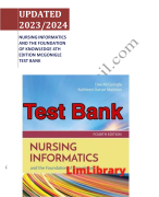 Test bank nursing informatics and the foundation of knowledge 4th edition Latest 2023-2024