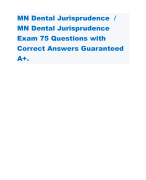 MN Dental Jurisprudence  /  MN Dental Jurisprudence Exam 75 Questions with Correct Answers Guaranteed A+