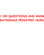 NCLEX 100 QUESTIONS AND ANSWERS WITH RATIONALE PEDIATRIC NURSING